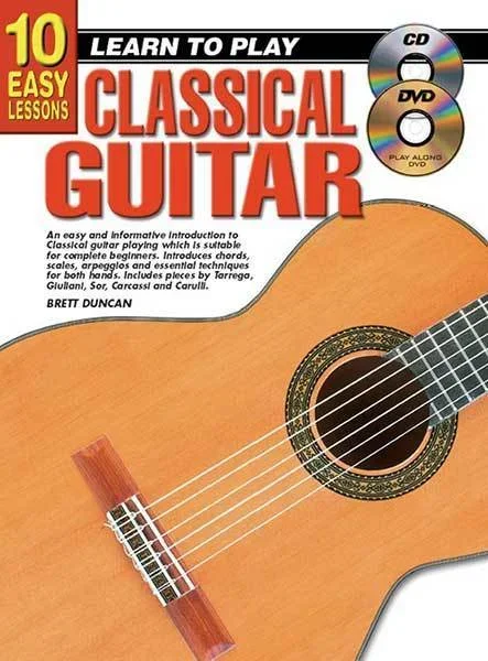 10 Easy Lessons Learn To Play Classical Guitar Book/CD/DVD Book