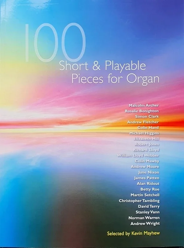 100 Short And Playable Pieces For Organ Softcover Book (Organ)
