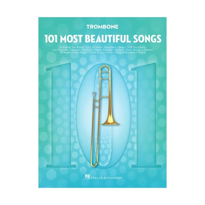 101 Most Beautiful Songs for Trombone