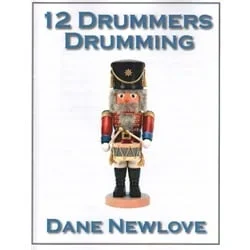 12 Drummers Drumming – Percussion Nonet