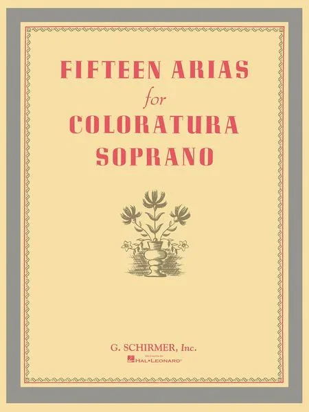 15 Arias for Coloratura Soprano