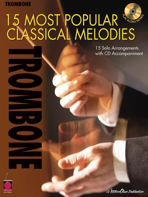 15 Most Popular Classical Melodies Trombone Book/C (Softcover Book/CD)