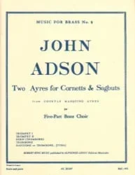 2 Ayres for Cornetts and Sagbuts – 5-part Brass Choir