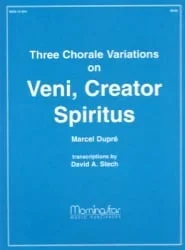 3 Chorale Variations on VENI CREATOR – Organ