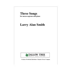 3 Songs – Mezzo-Soprano and Piano