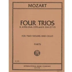 4 Trios, K 439b and K 266 – Two Violins and Cello (Parts)