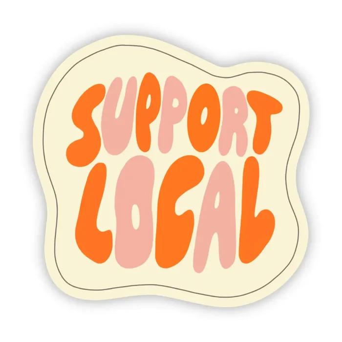 “Support Local” Retro Sticker