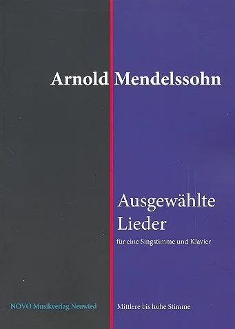 A. Mendelssohn: Ausgewählte Lieder