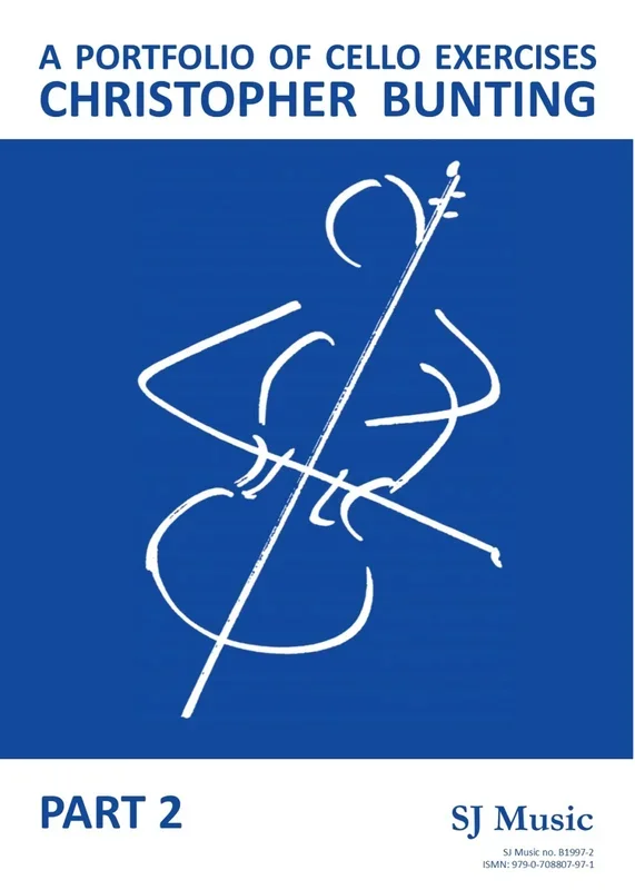 A Portfolio of Cello Exercises – Part 2