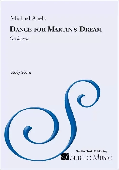 Abels: Dance for Martin’s Dream