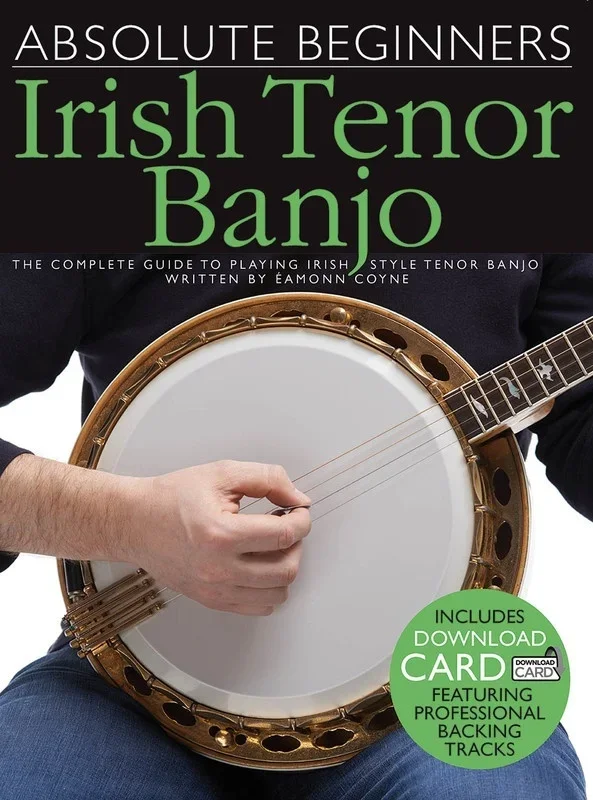 Absolute Beginners Irish Tenor Banjo Book/Online Audio (Softcover Book/Online Audio) Book