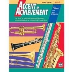 Accent on Achievement Book 3 – Bass Clarinet