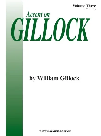Accent on Gillock: Volume 3
