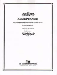 Acceptance – Trumpet (or Baritone TC) and Piano