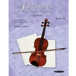 Adventures in Music Reading, Book 3 – Violin