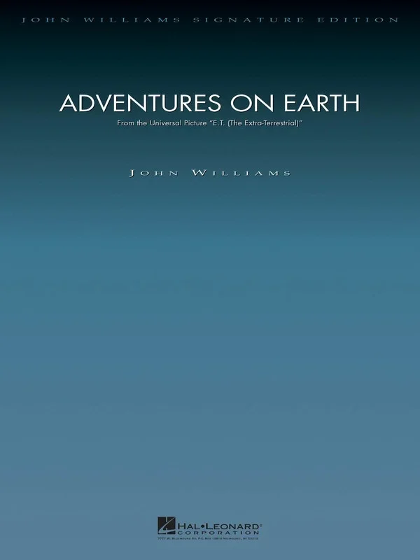 Adventures On Earth From E T Sig Edition (Music Score/Parts)