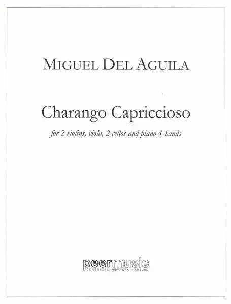 Águila: Charango Capriccioso – Version for Piano 4-Hands & String Quintet