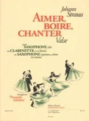 Aimer, Boire, Chanter Valse – Clarinet (or Saxophone) and Piano