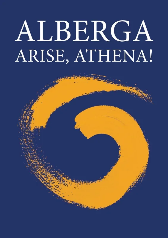 Alberga: Arise, Athena!
