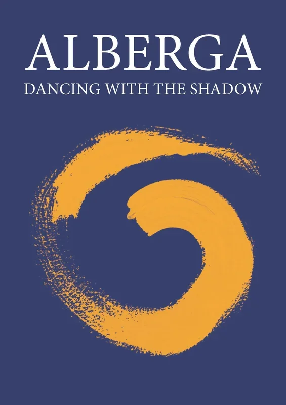 Alberga: Dancing with the Shadow