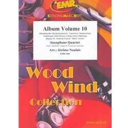 Album Volume 10 – Sax Quartet (A/SATB) w/opt Keyboard and Percussion