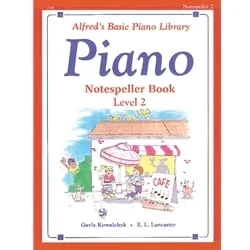Alfred’s Basic Piano Course: Notespeller, Book 2