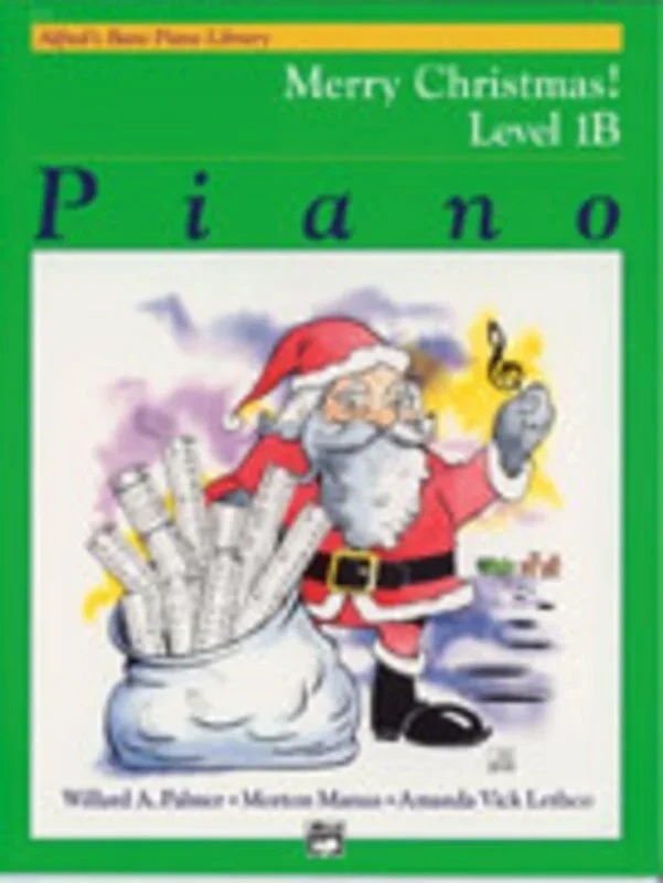 Alfred’s Basic Piano Merry Christmas Level 1B (Softcover Book)