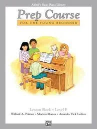 Alfred’s Basic Piano Prep Course Lesson Book, Bk F: For the Young Beginner (Alfred’s Basic Piano Library)