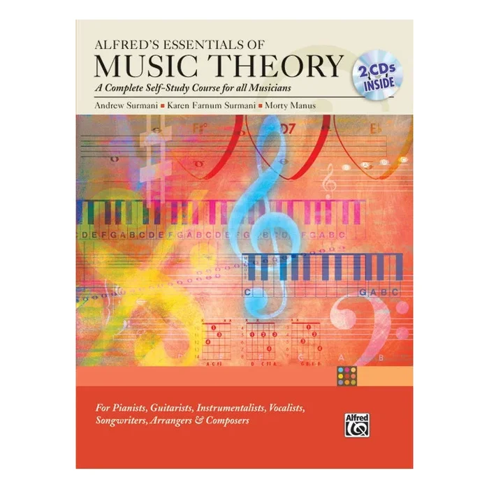 Alfred’s Essentials of Music Theory: A Complete Self-Study Course for All Musicians
