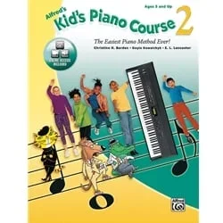 Alfred’s Kid’s Piano Course, Book 2 (Book/Audio Access)