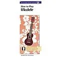 Alfred How to Play Ukulele Book Standard