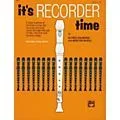 Alfred It’s Recorder Time Book Standard