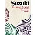 Alfred Suzuki Recorder School (Soprano Recorder) Recorder Part Volume 3 Standard