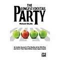 Alfred The Longest Cocktail Party An Insider Account of The Beatles & the Wild Rise & Fall of Their Multi-Million Dollar Apple Empire Bk Standard