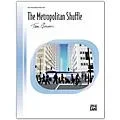 Alfred The Metropolitan Shuffle Late Intermediate Standard
