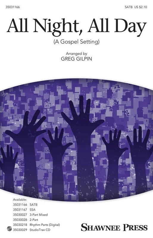 All Night All Day (A Gospel Setting) SATB (Octavo)