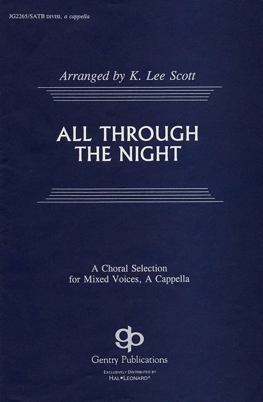 All Through The Night K L Scott SATB (Octavo)