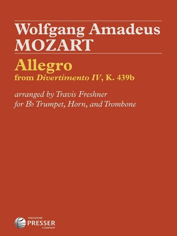 Allegro From Divertimento No 4 Trumpet/French Horn/Trombone (Music Score/Parts)