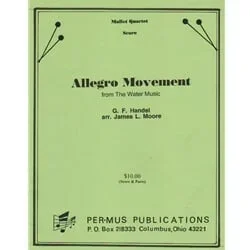 Allegro from Water Music – Mallet Quartet