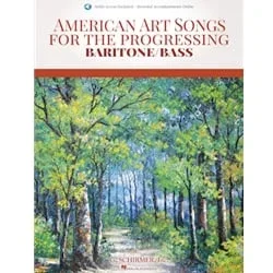 American Art Songs for the Progessing Singer – Baritone/Bass (Book/Audio)