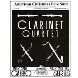 American Christmas Folk Suite – Clarinet Quartet