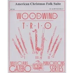 American Christmas Folk Suite – Woodwind Trio