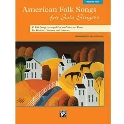 American Folk Songs for Solo Singers – Medium High