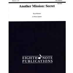 Another Mission: Secret – Brass Quintet