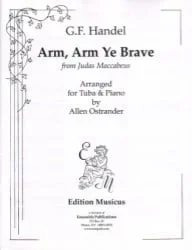 Arm, Arm, Ye Brave – Tuba and Piano