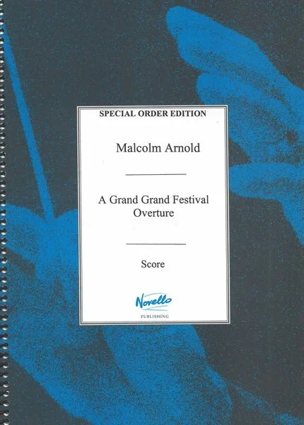 Arnold: A Grand Grand Festival Overture, Op. 57