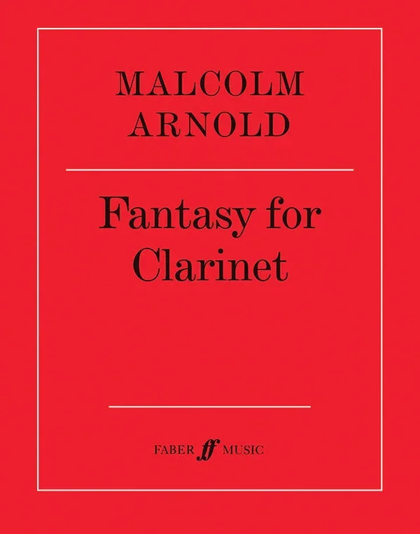 Arnold: Fantasy for Clarinet, Op. 87
