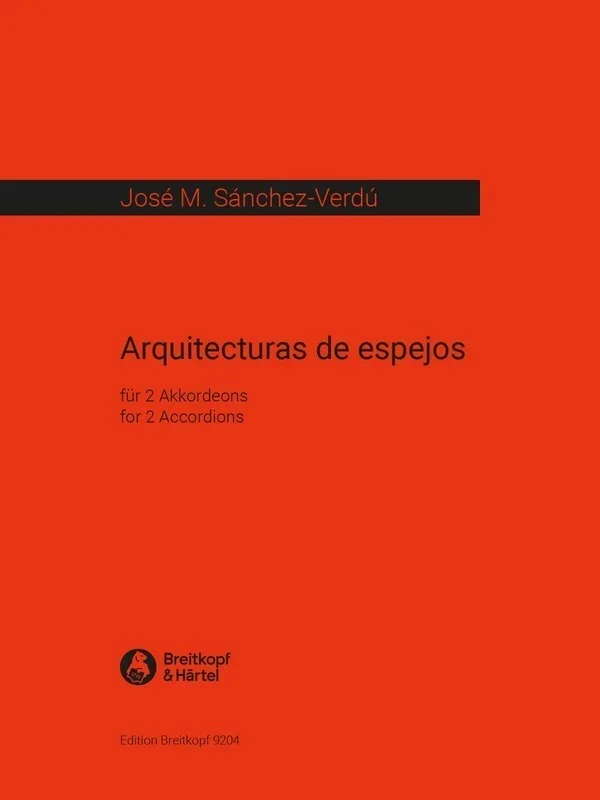 Arquitecturas De Espejos For 2 Accordions (Softcover Book)