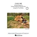 Arrangers Call Me Marching Band Level 3 Arranged by Tom Wallace Standard
