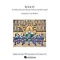 Arrangers Rock It Marching Band Level 3 Arranged by Tom Wallace Standard